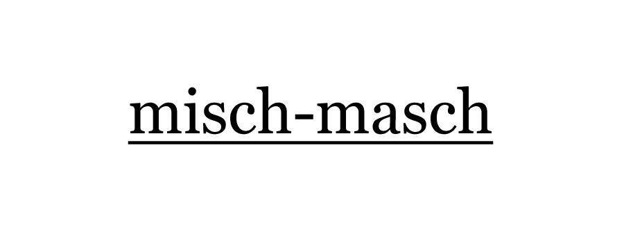 misch-masch